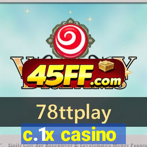 c.1x casino